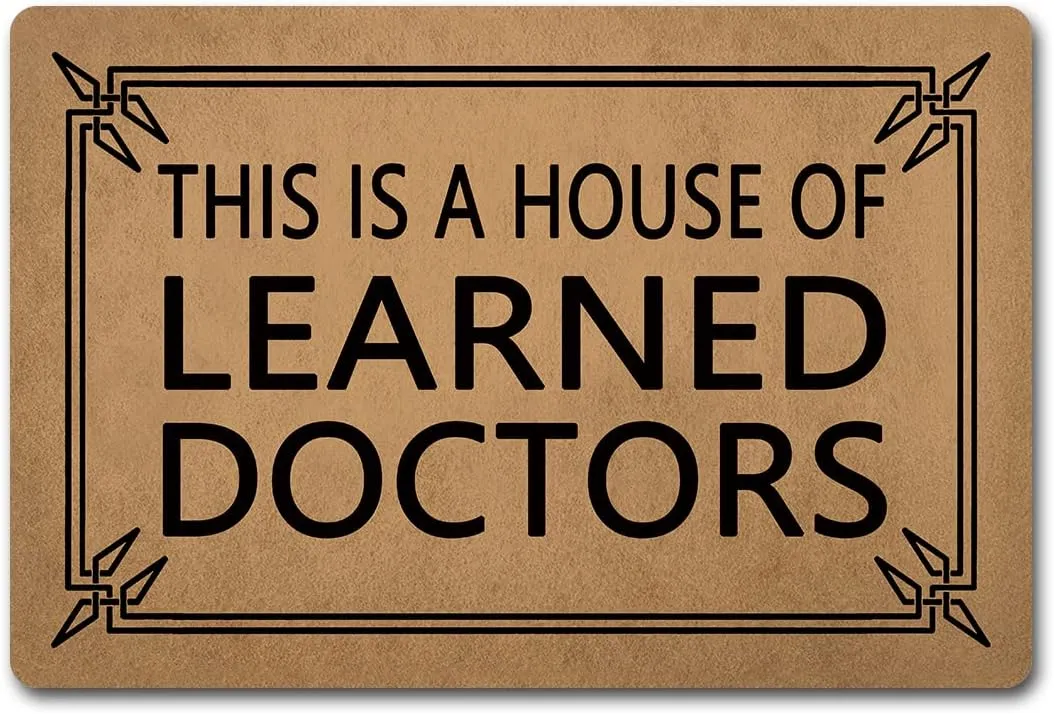 Funny Mat Please This is A Ho of Learned Doctors Welcome Area Rug Non-Woven Fabric Top with a Anti-Slip Rubber Back Entrance Doormat Hohold Presents Indoor/Outdoor Rug 17x30 inch
