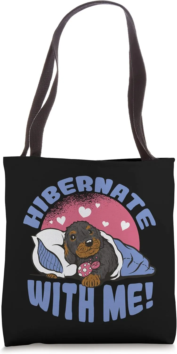 Hibernate With Me Sleepy Dachshund Puppy Tote Bag