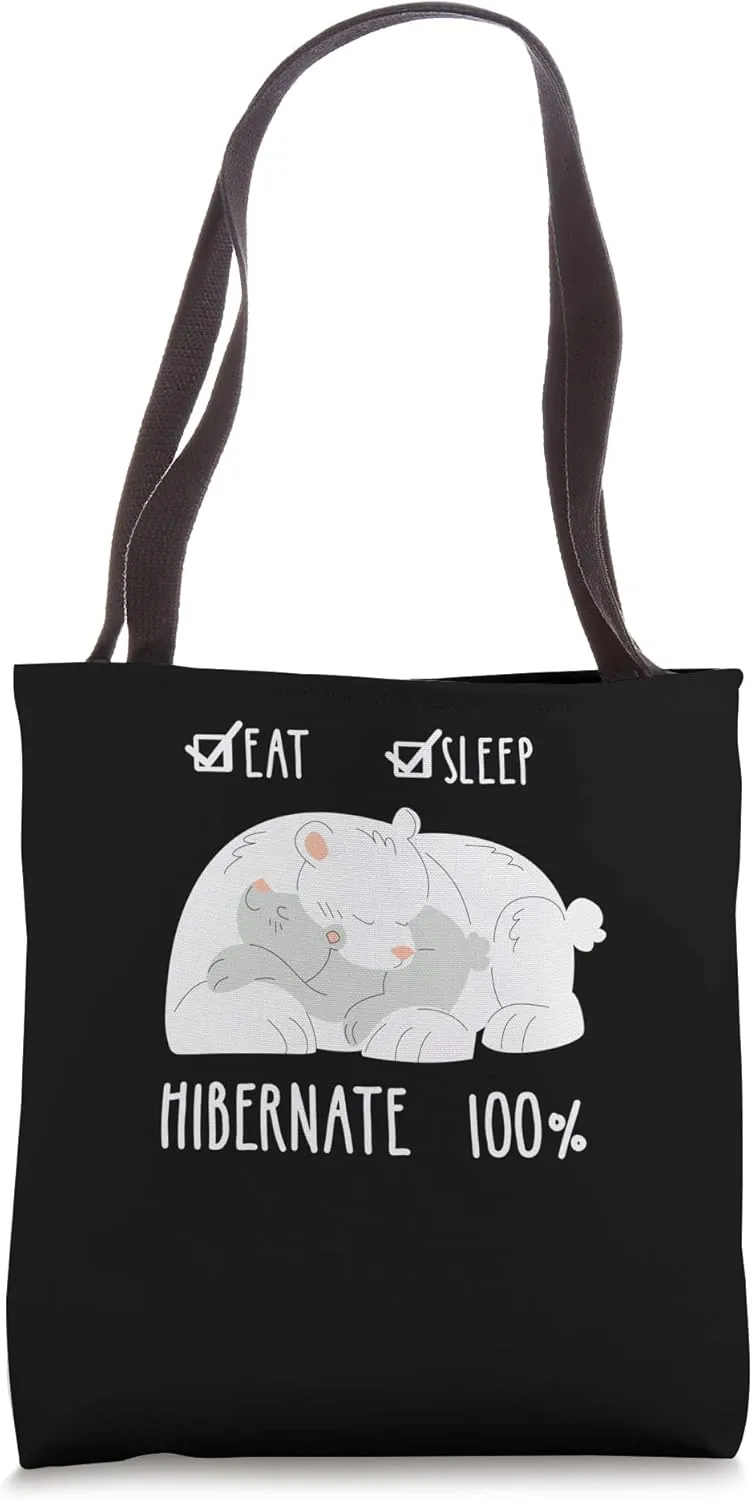 Time To Hibernate Funny Eat Sleep Repeat Bear Hibernation Tote Bag